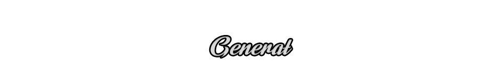 general.png.98931f9b32c1b56333f4aaad76d94e3d.png