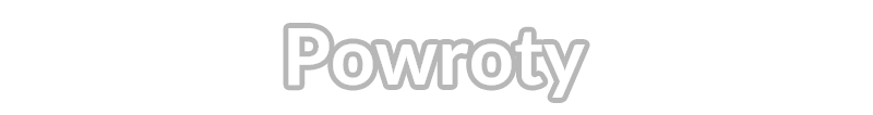 powroty.png.9119d4cdb1c6e1e0a83257b2a5c162f1.png